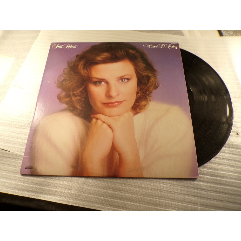 Patti Roberts Winter To Spring Vinyl LP Word Records 1983 WSB-8893 Gospel Album